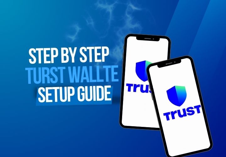 Trust Wallet Guide